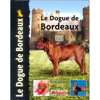 Le dogue de Bordeaux - Joseph Janish