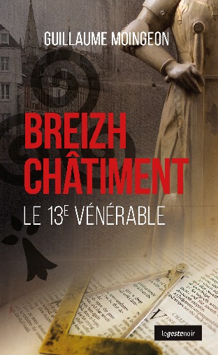 Breizh Chatiment - Le 13eme Venerable