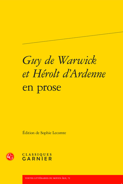 Guy de Warwick et Hérolt d'Ardenne en prose