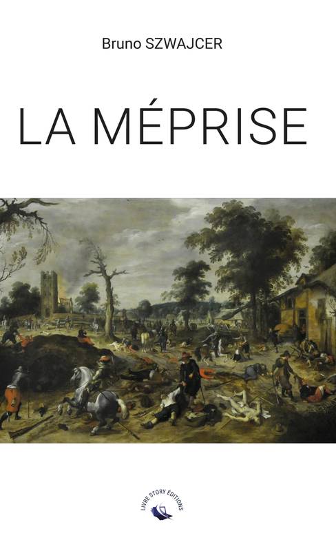 La Méprise - Bruno SZWAJCER