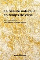 La beauté naturelle en crise