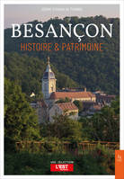 Besançon - Histoire et patrimoine