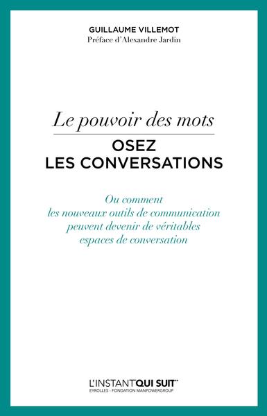 Le pouvoir des mots - Osez les conversations