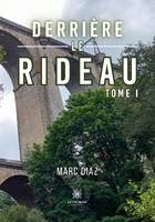 Derrière le rideau