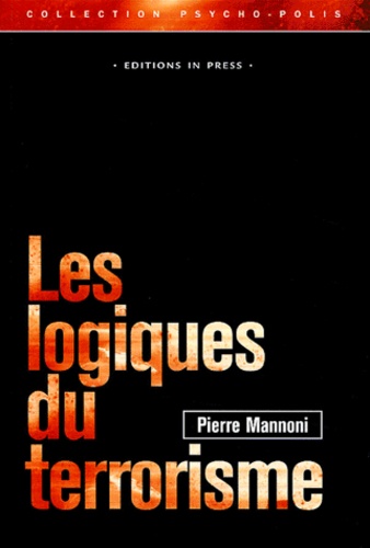 Les Logiques Du Terrorisme (Les)