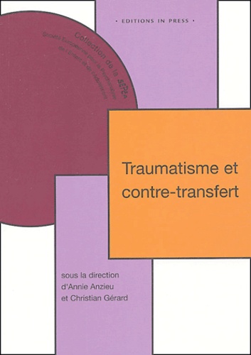 Traumatisme et contre-transfert