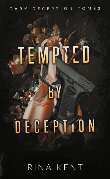 Dark Deception Volume 2 - Rina Kent