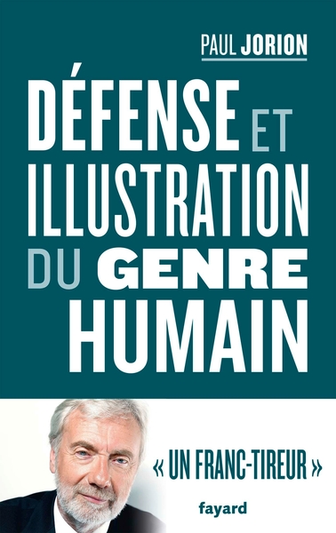 Défense Et Illustration Du Genre Humain