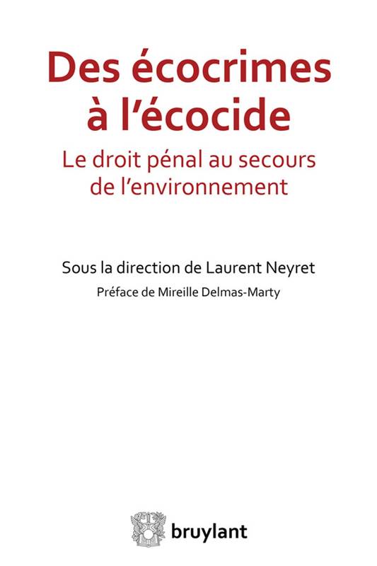 Des écocrimes à l'écocide