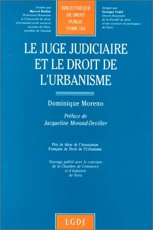 le juge judiciaire et le droit de l'urbanisme