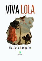 Viva Lola - Monique Bacquier