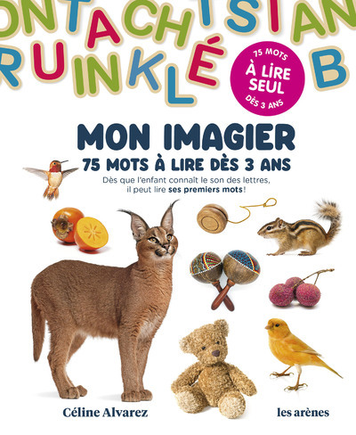 Mon imagier - 75 mots à lire dès 3 ans - Céline Alvarez