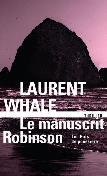 Les Rats de poussière Volume 2 - Laurent Whale