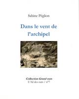 7 - Dans le vent de l'archipel