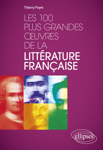 Les 100 plus grandes œuvres de la littérature française