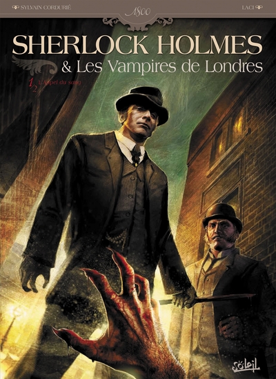 Sherlock Holmes & Les Vampires de Londres Volume 1