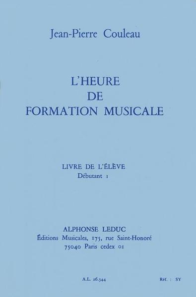 L'heure de formation musicale - Débutant 1 - Elève