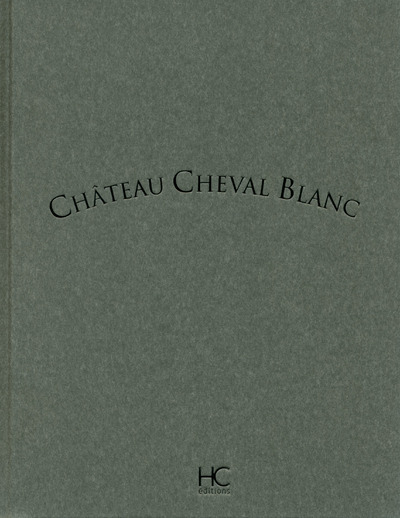 Château Cheval Blanc - Collectif