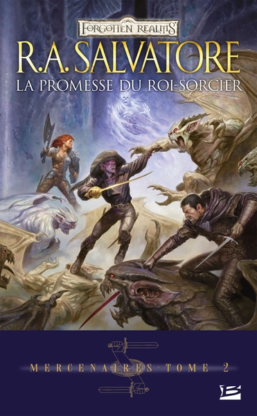 Mercenaires Volume 2 - R. A. Salvatore