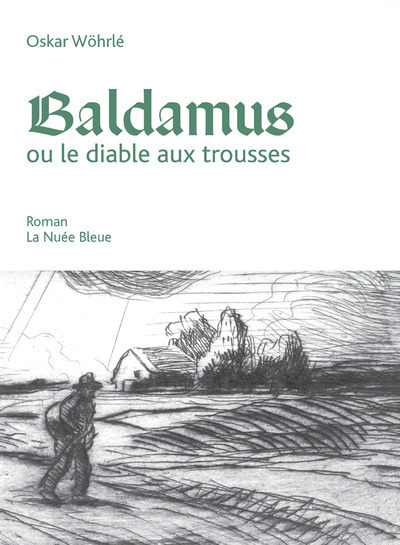 Baldamus ou le diable aux trousses - Oscar Wohrle