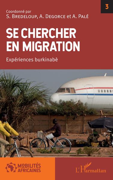 Se chercher en migration - Alice Degorce