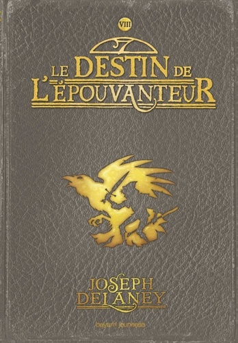 L'Epouvanteur Volume 8