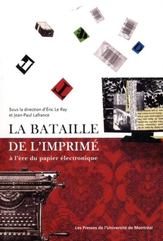 Bataille de l'imprimé (La)