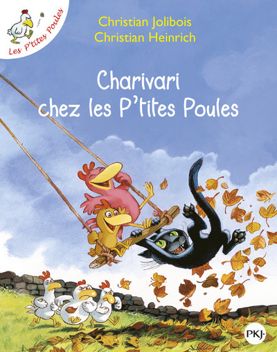 Les P'Tites Poules, Charivari Chez Les P'Tites Poules