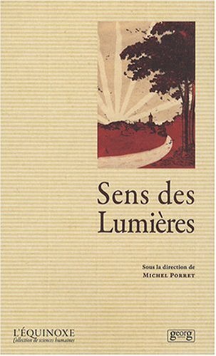 Sens Des Lumieres (Le)