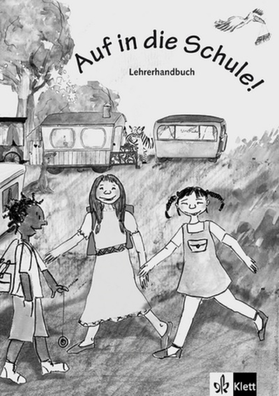 Auf in die Schule! - Livre du professeur