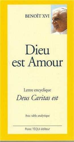 Dieu est Amour - Deus caritas est (gros caractères)