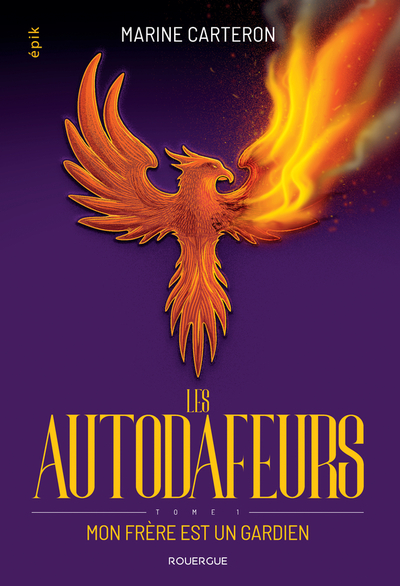 Les autodafeurs Volume 1