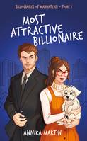 1 - Billionaires of Manhattan - Tome 1 : Most attractive billionaire