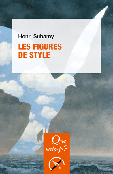 Les Figures de style - Henri Suhamy