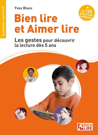 Bien lire et aimer lire les gestes pour découvrir la lecture dès 5 ans