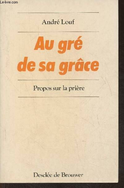 Au gré de sa grâce