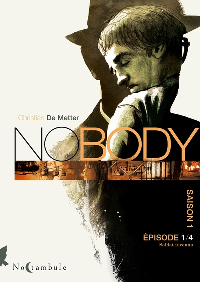 Nobody Saison 1 Episode 1 Volume 1