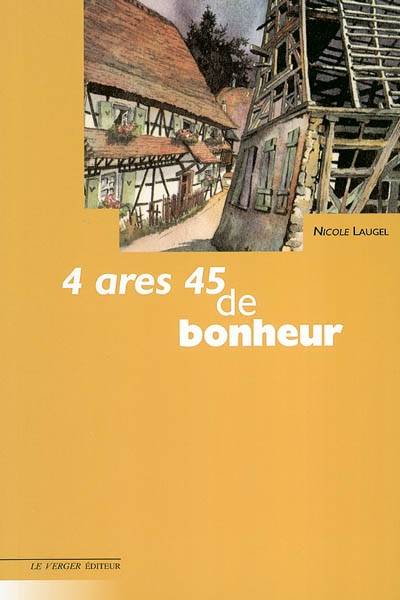 4 ares 45 de bonheur