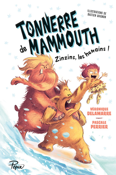 Tonnerre de mammouth Volume 2 - Pascale Perrier