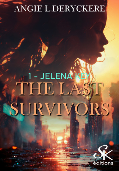 The last survivors Volume 1