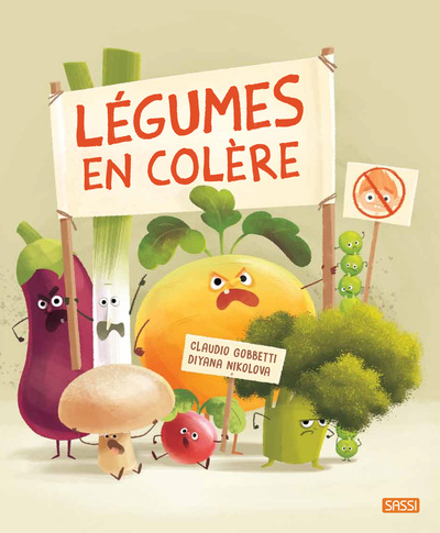 Editions Sassi - Légumes en colère