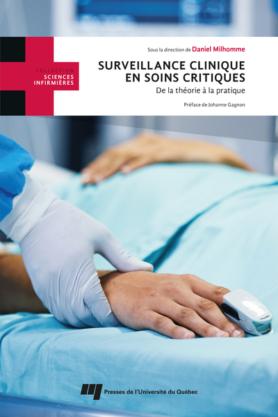 Surveillance clinique en soins critiques - Milhomme daniel