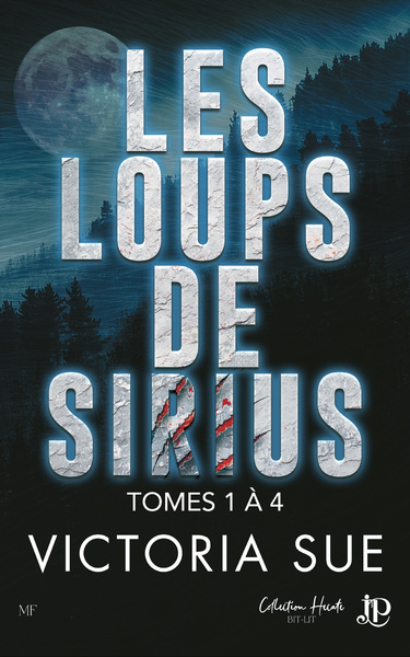 Les loups de Sirius Volume 1 - Victoria Sue