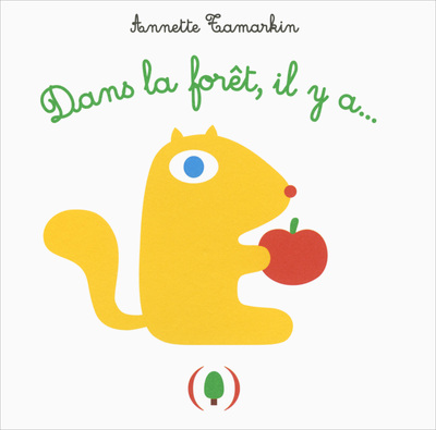 Dans La Forêt, Il Y A... - Annette Tamarkin