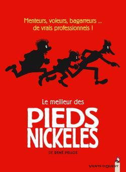 Le meilleur des Pieds Nickelés Volume 1