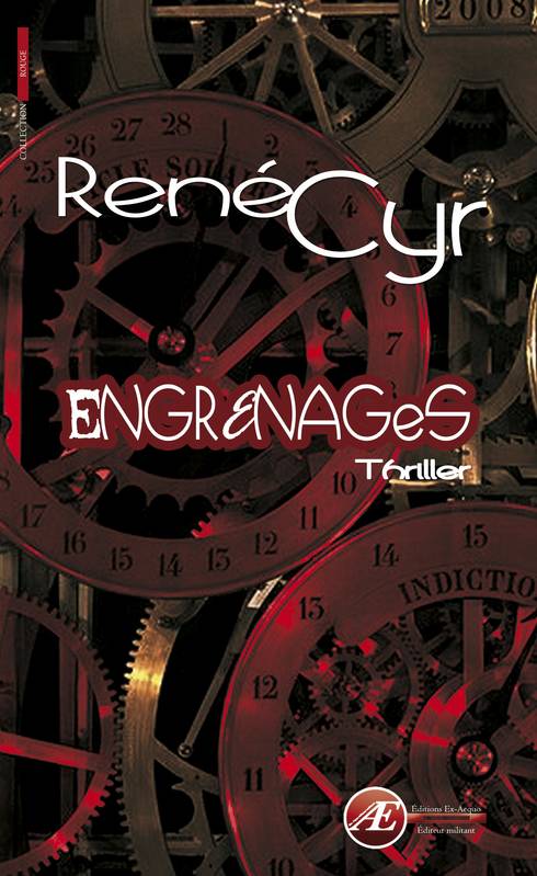 Engrenages - René Cyr