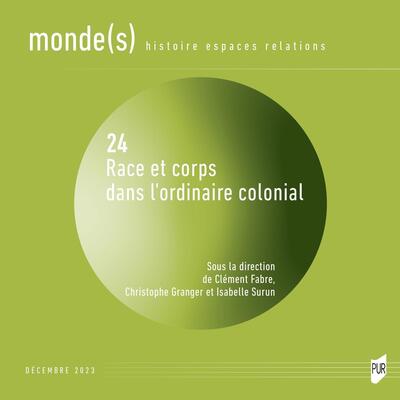 Races et corps dans l'ordinaire colonial