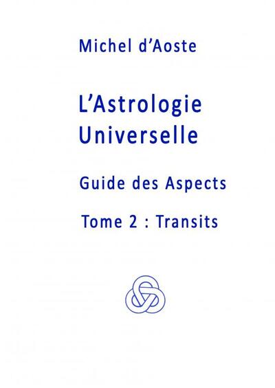 Guide des Aspects - Michel  d'Aoste