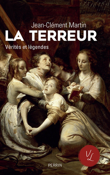 La terreur Vérités et légendes