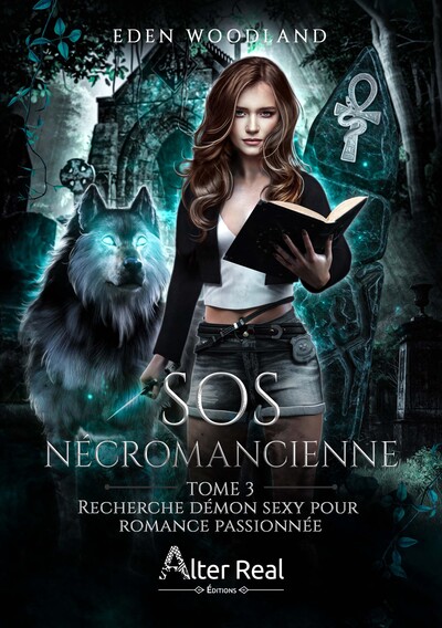 SOS Nécromancienne Volume 3